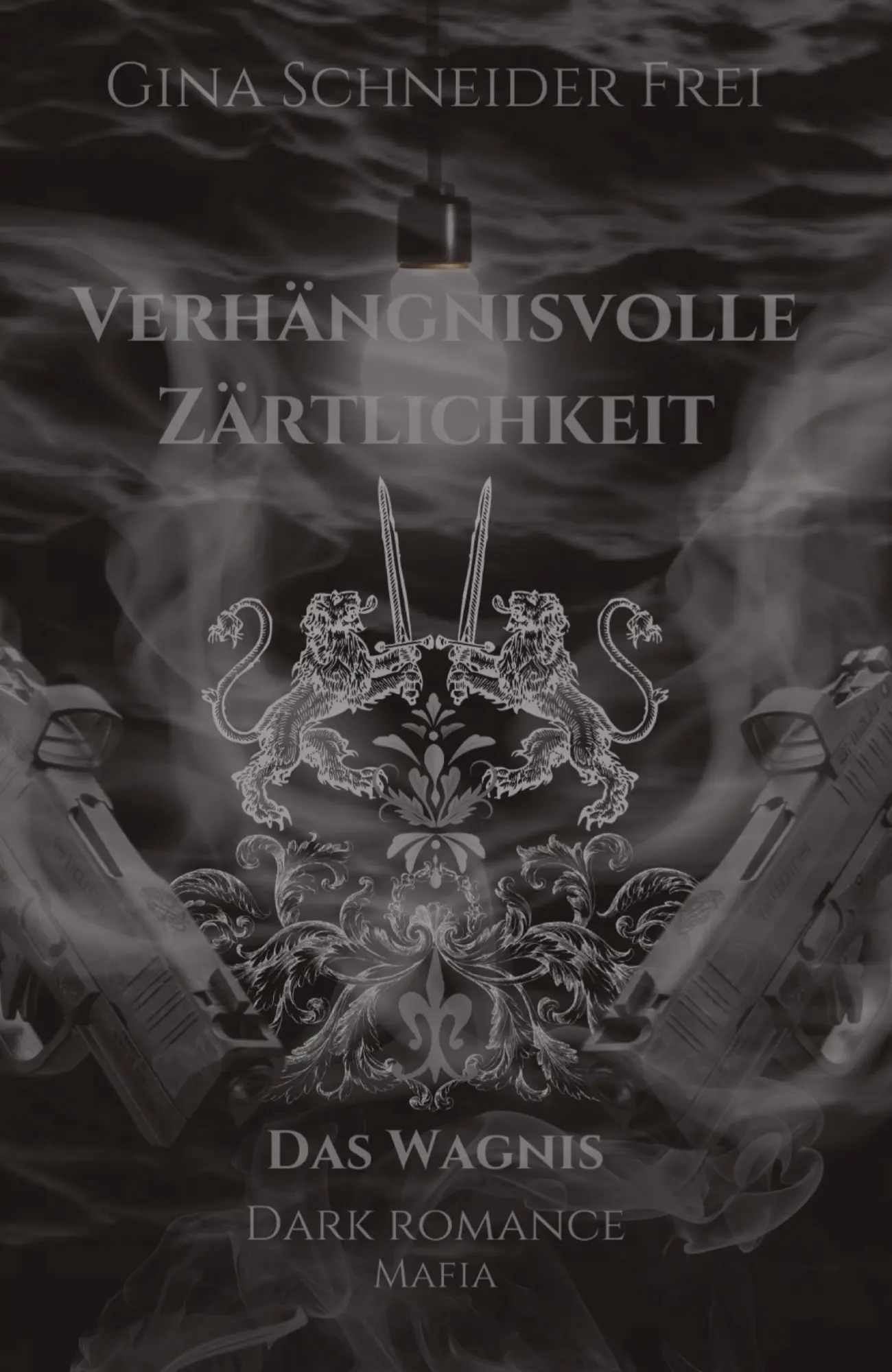Cover: 9783384312716 | Verhängnisvolle Zärtlichkeit | Das Wagnis Dark Romance Mafia | Frei