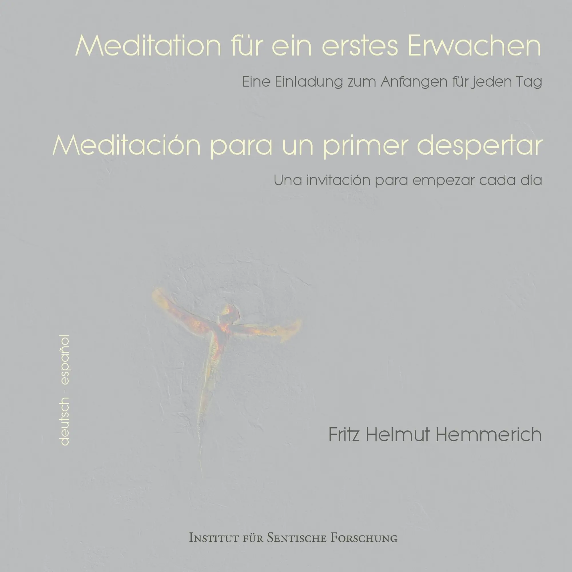 Cover: 9783735792716 | Meditation für ein erstes Erwachen | Fritz Helmut Hemmerich | Buch