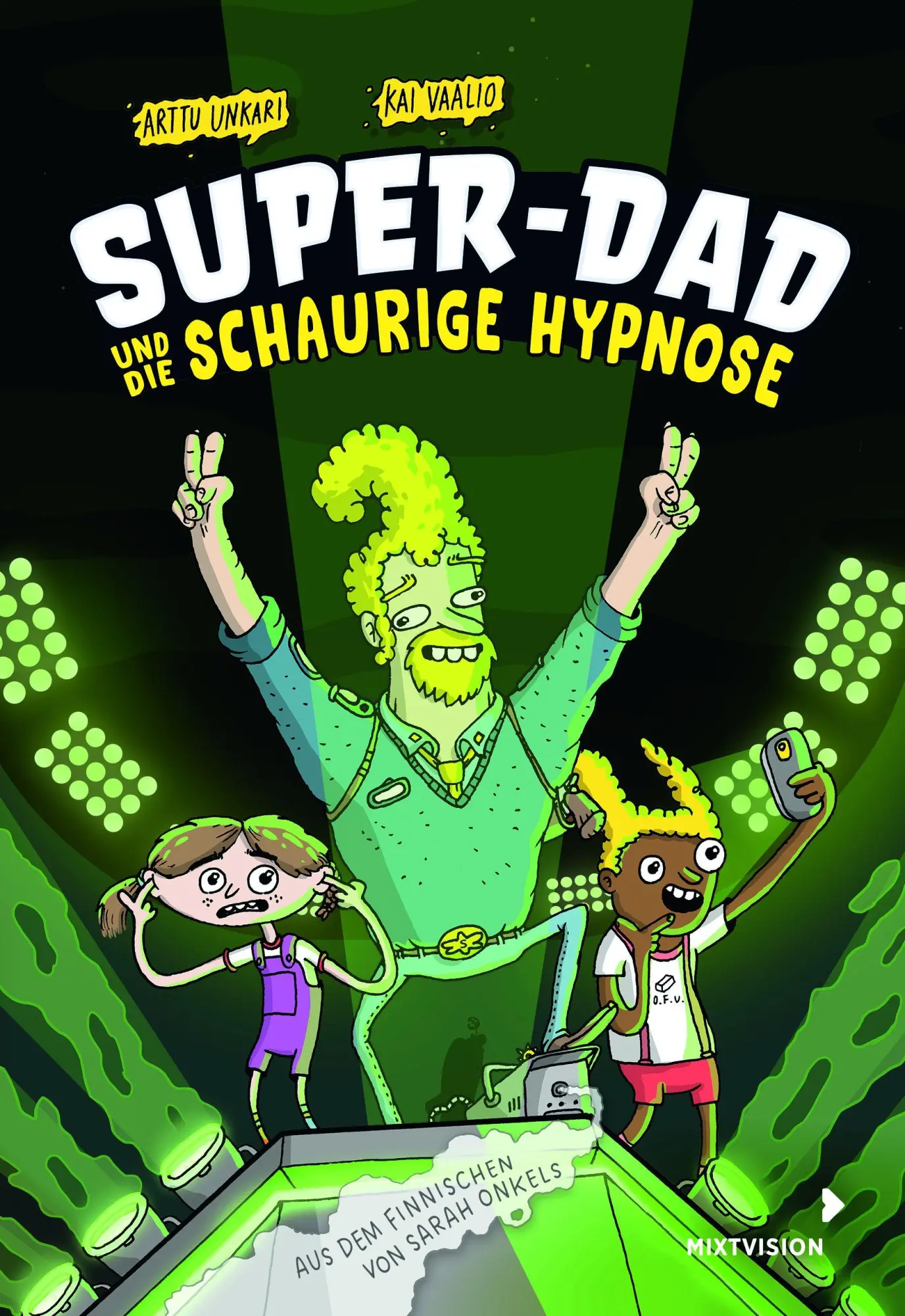 Cover: 9783958542716 | Super-Dad und die schaurige Hypnose (Band 3) | Arttu Unkari (u. a.)