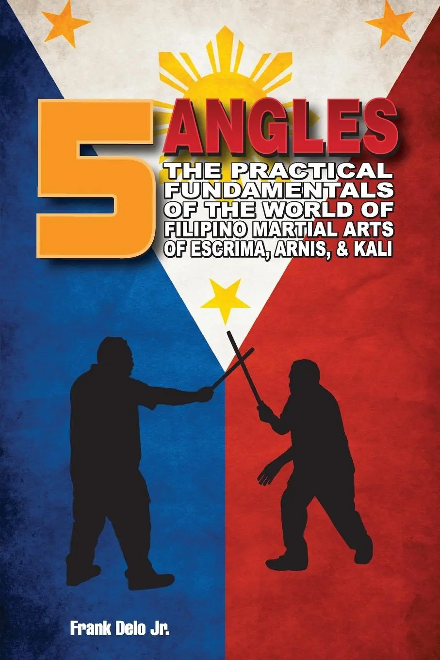 Cover: 9798985522716 | 5 Angles | Frank Delo | Taschenbuch | Englisch | 2022 | Illiknives LLC