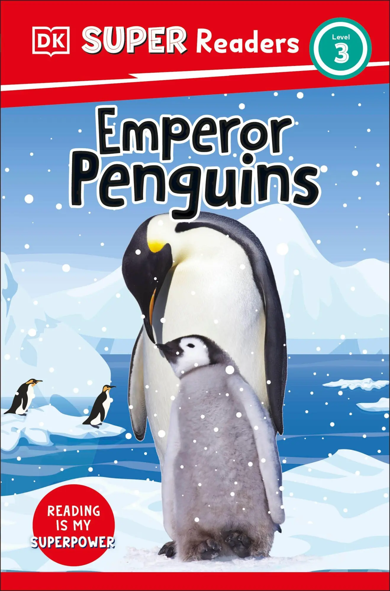 Cover: 9780241592816 | DK Super Readers Level 3 Emperor Penguins | Dk | Taschenbuch | 2023