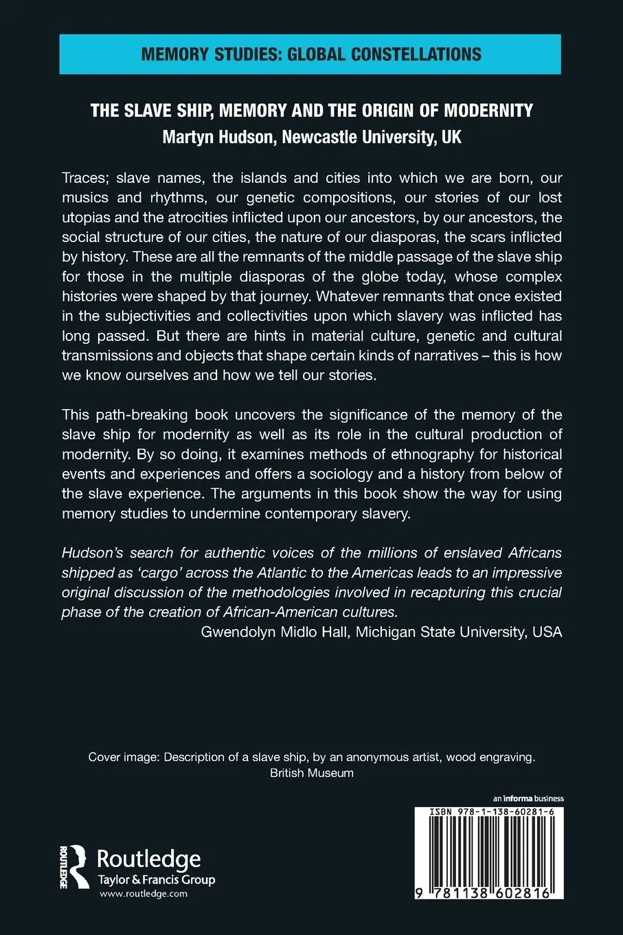 Rückseite: 9781138602816 | The Slave Ship, Memory and the Origin of Modernity | Martyn Hudson