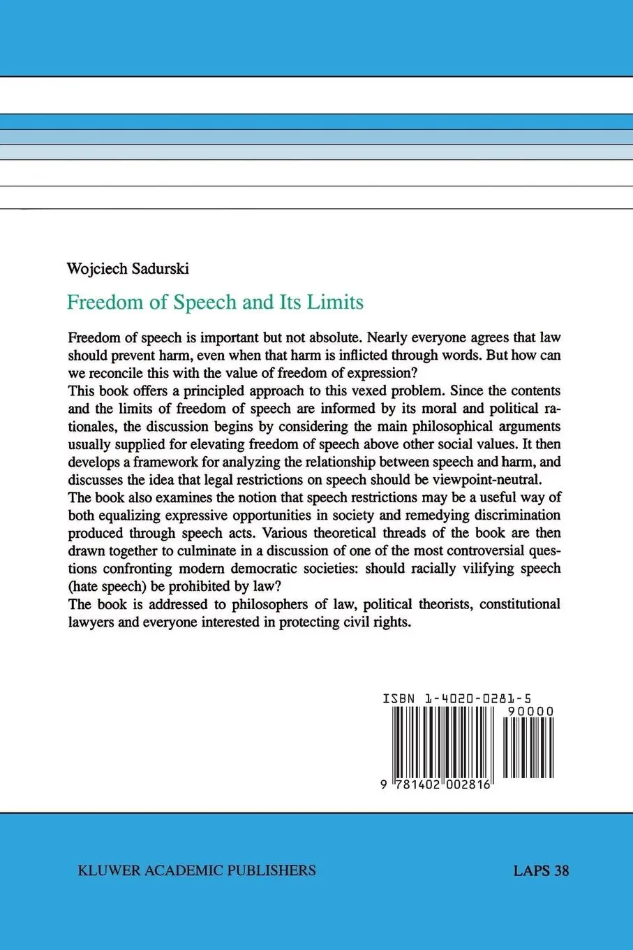 Rückseite: 9781402002816 | Freedom of Speech and Its Limits | Wojciech Sadurski | Taschenbuch