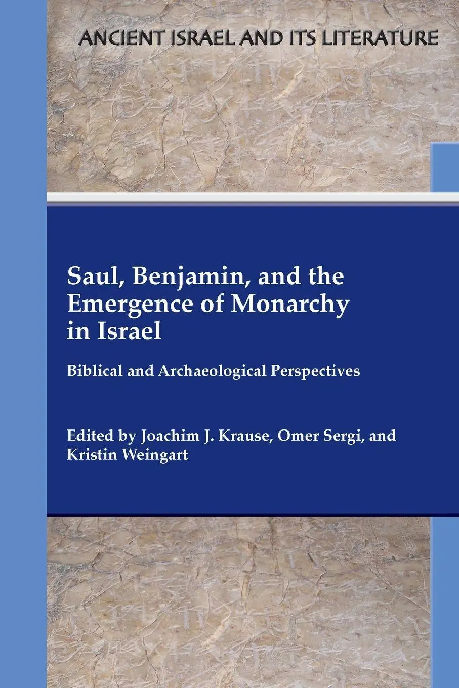 Cover: 9781628372816 | Saul, Benjamin, and the Emergence of Monarchy in Israel | Taschenbuch