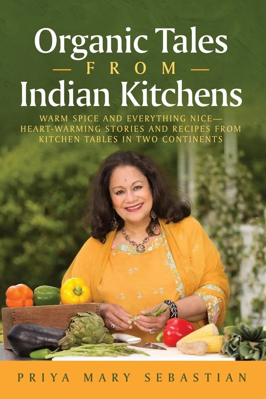Cover: 9781735122816 | Organic Tales From Indian Kitchens | Priya Mary Sebastian | Buch
