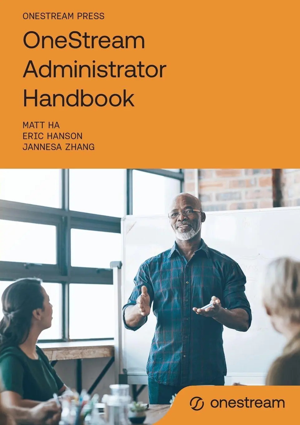 Cover: 9781838252816 | OneStream Administrator Handbook | Matt Ha (u. a.) | Taschenbuch