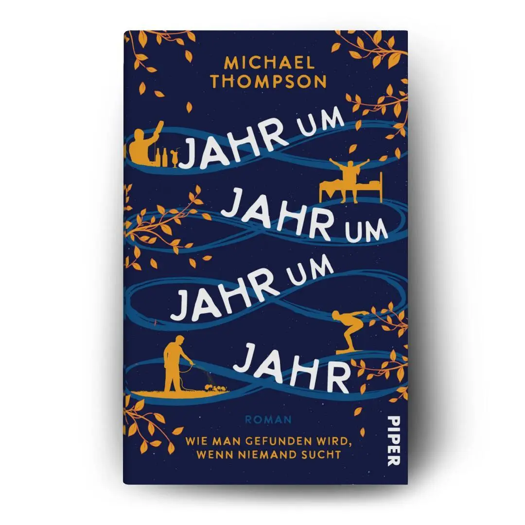 Bild: 9783492072816 | Jahr um Jahr um Jahr um Jahr | Michael Thompson | Taschenbuch | 416 S.