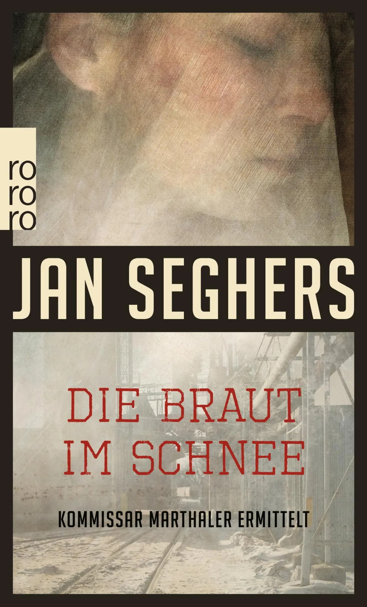 Cover: 9783499242816 | Die Braut im Schnee | Jan Seghers | Taschenbuch | 480 S. | Deutsch
