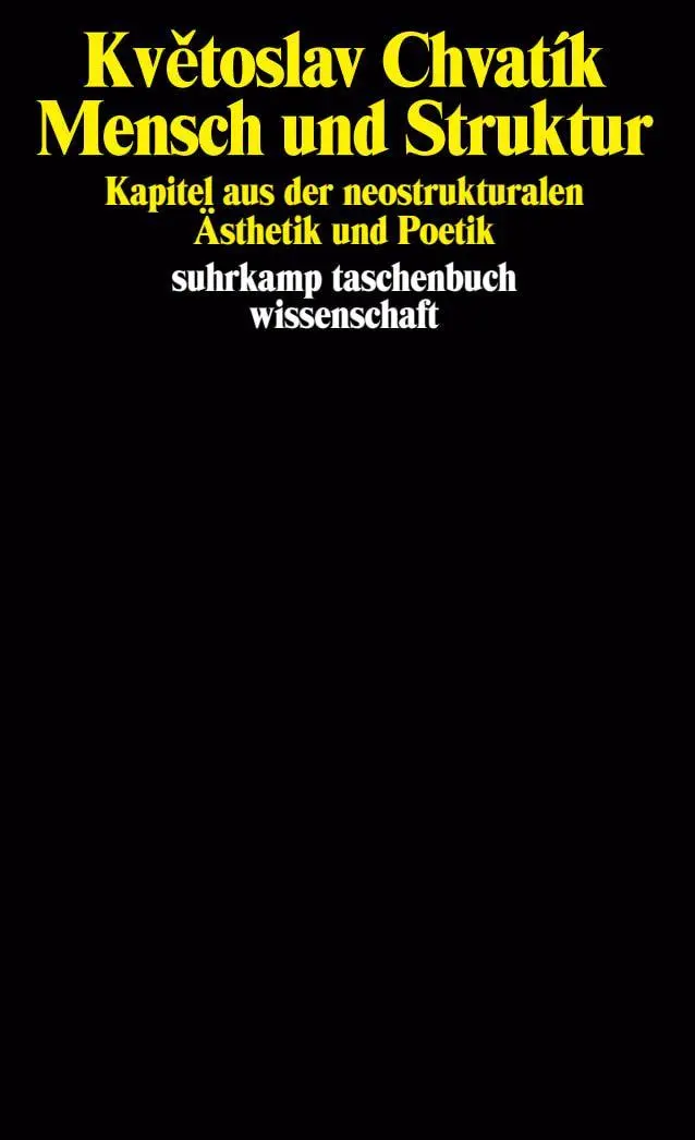 Cover: 9783518282816 | Mensch und Struktur | Kv¿toslav Chvatík | Taschenbuch | 254 S. | 1987
