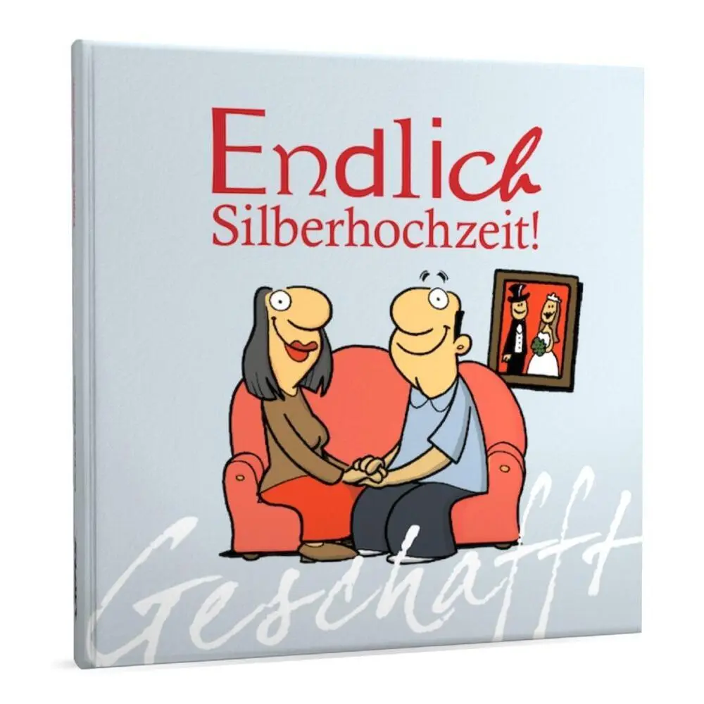 Autor: 9783830342816 | Geschafft: Endlich Silberhochzeit! | Michael Kernbach | Buch | 48 S.