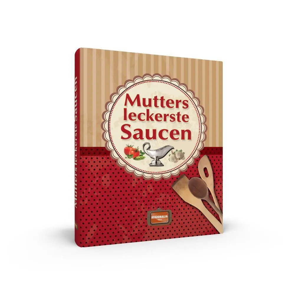 Bild: 9783939722816 | Mutters leckerste Saucen | Buch | 128 S. | Deutsch | 2013