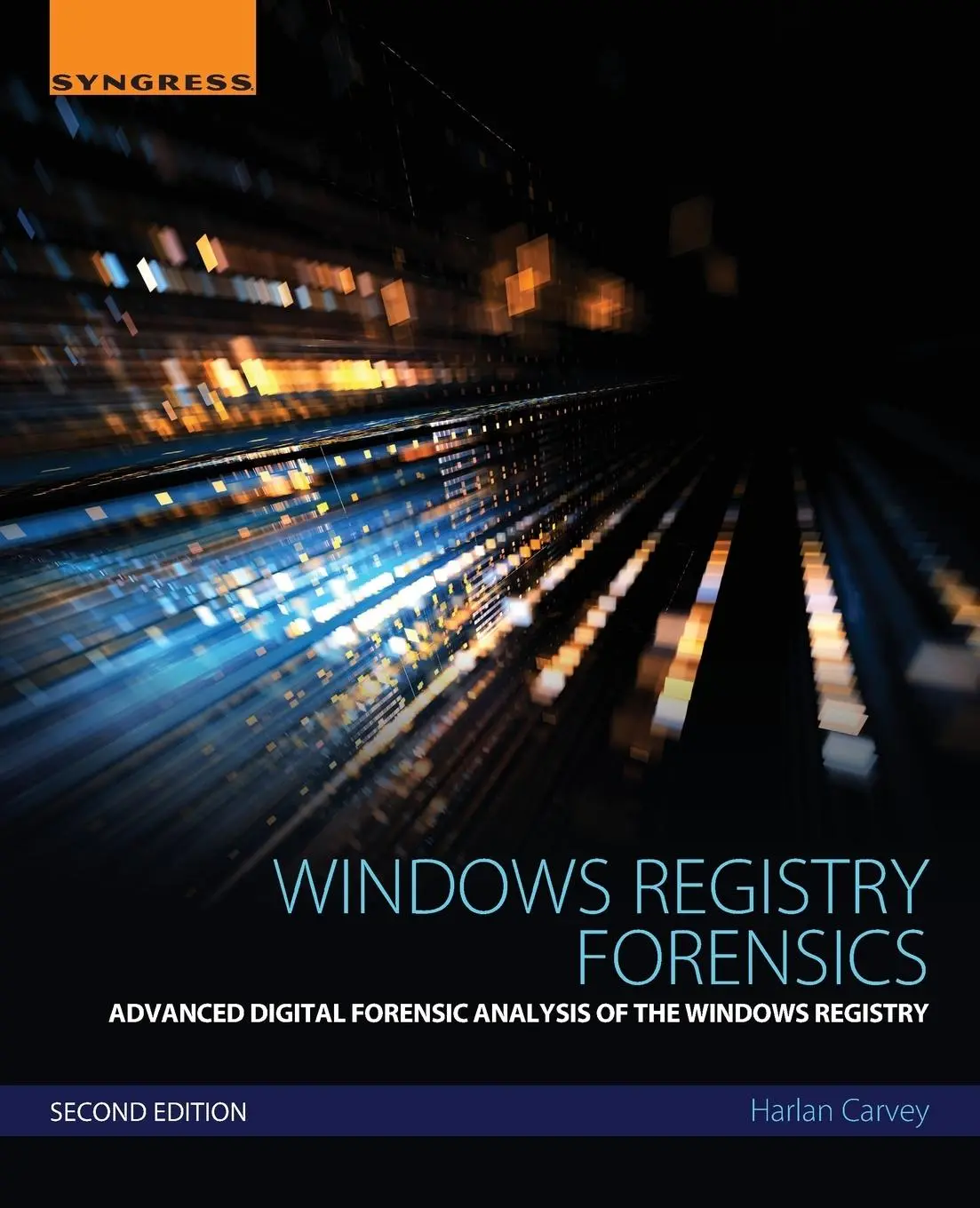 Cover: 9780128032916 | Windows Registry Forensics | Harlan Carvey | Taschenbuch | Englisch