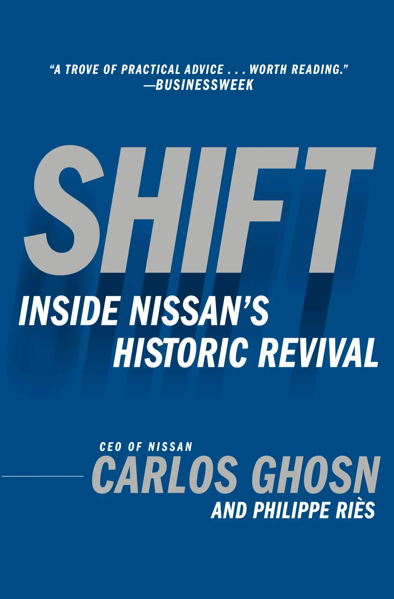 Cover: 9780385512916 | Shift | Inside Nissan's Historic Revival | Carlos Ghosn | Taschenbuch