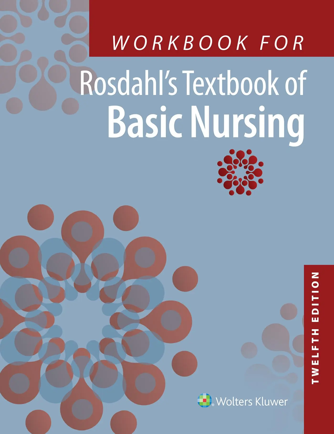 Cover: 9781975172916 | Workbook for Rosdahl's Textbook of Basic Nursing | Caroline Rosdahl
