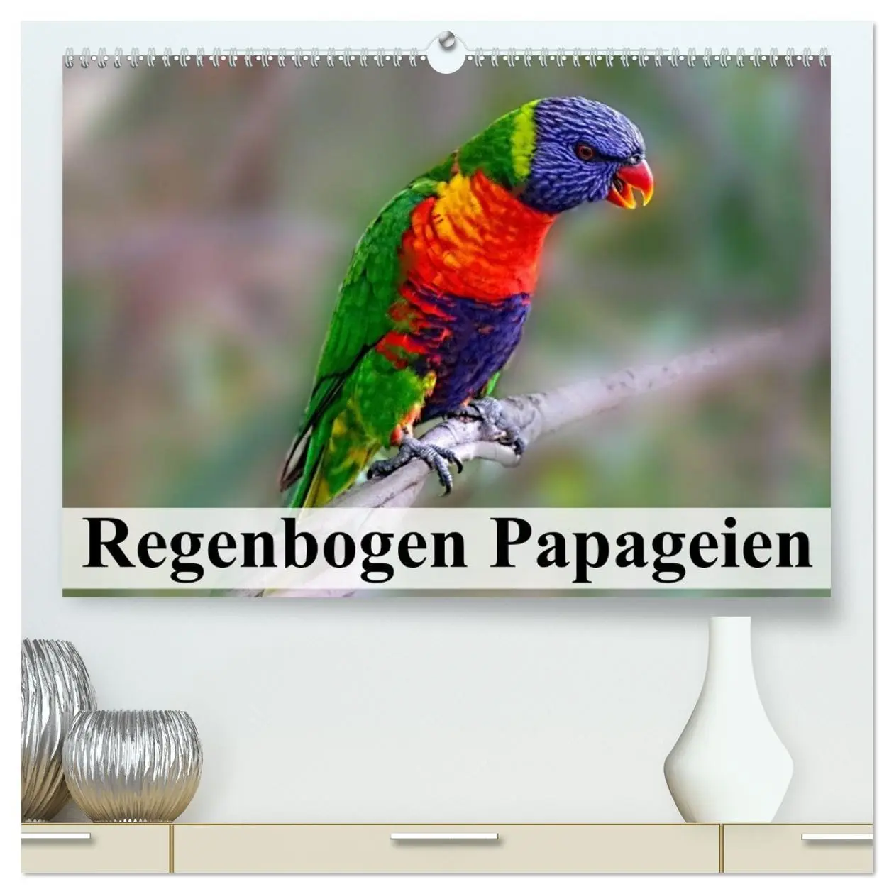 Cover: 9783516052916 | Regenbogen Papageien (hochwertiger Premium Wandkalender 2026 DIN A2...