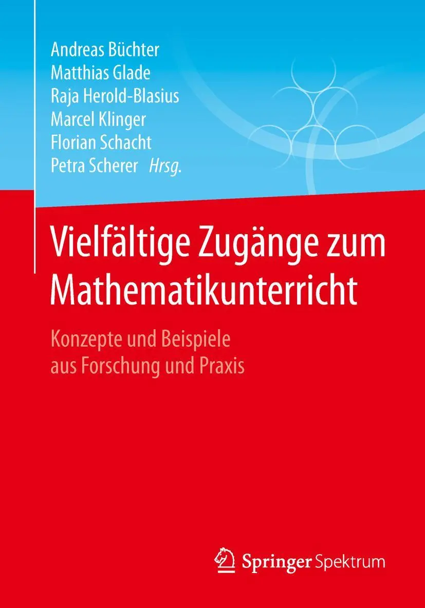Cover: 9783658242916 | Vielfältige Zugänge zum Mathematikunterricht | Andreas Büchter (u. a.)