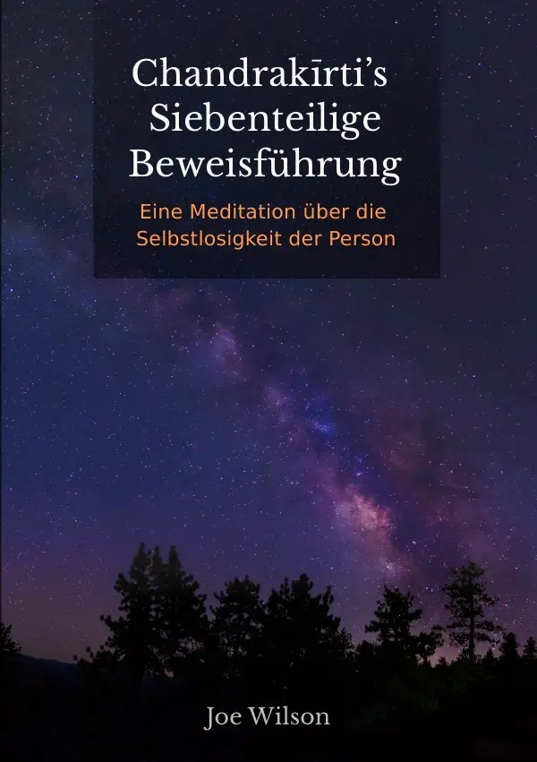Cover: 9783753112916 | Chandrakirti's Siebenteilige Beweisführung | Joe Bransford Wilson