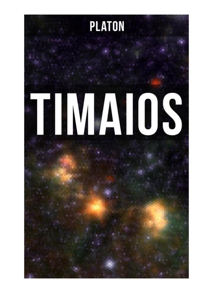 Cover: 9788027252916 | Timaios | Platon | Taschenbuch | 68 S. | Deutsch | 2019