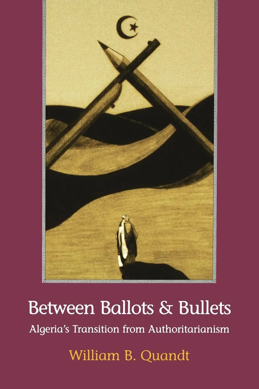 Cover: 9780815773016 | Between Ballots and Bullets | William B. Quandt | Taschenbuch | 1998