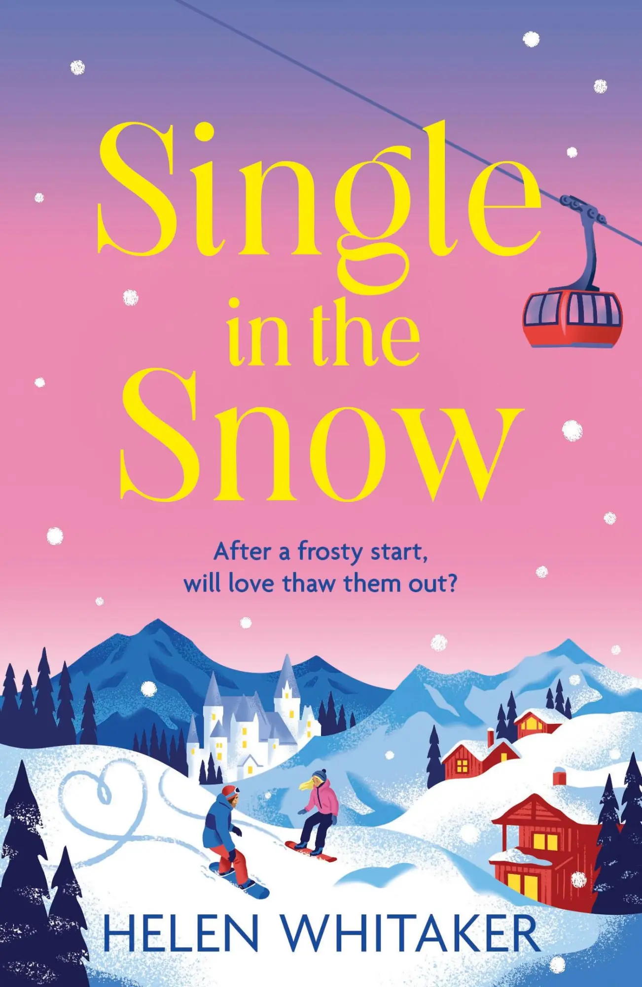 Cover: 9781399713016 | Single in the Snow | Helen Whitaker | Taschenbuch | Englisch | 2023