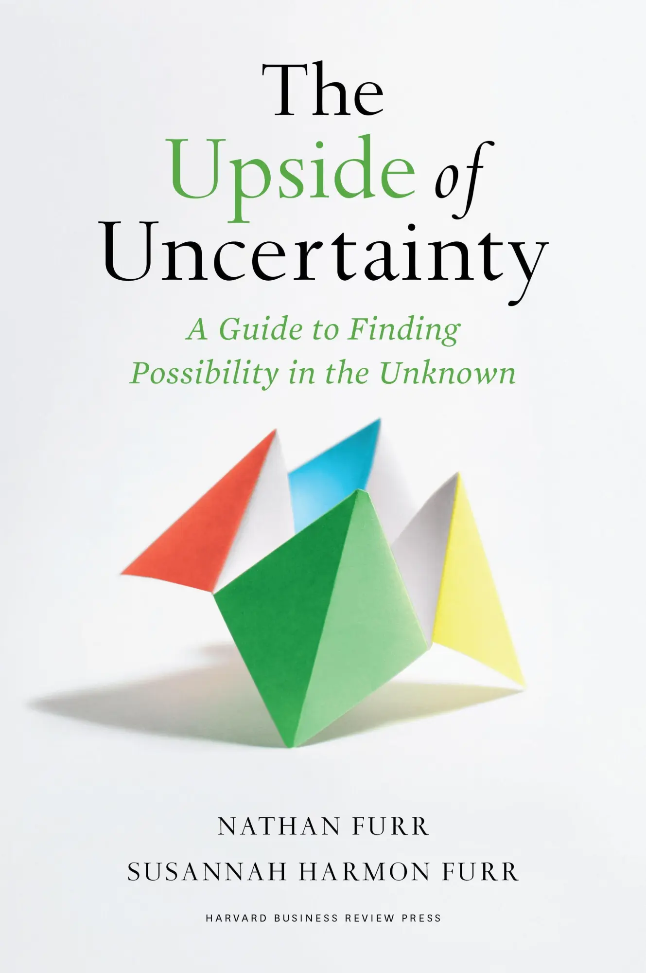 Cover: 9781647823016 | The Upside of Uncertainty | Nathan Furr (u. a.) | Buch | X | Englisch