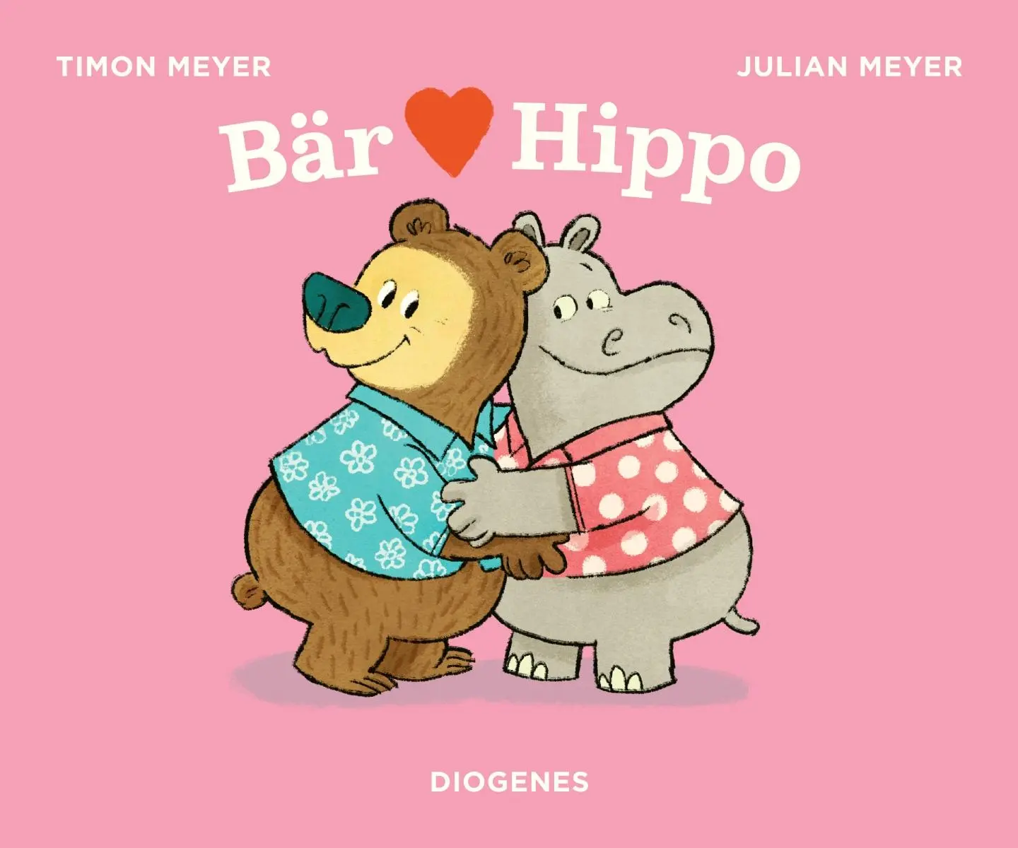 Cover: 9783257013016 | Bär liebt Hippo | Timon Meyer | Buch | Bär und Hippo | Pappbilderbuch