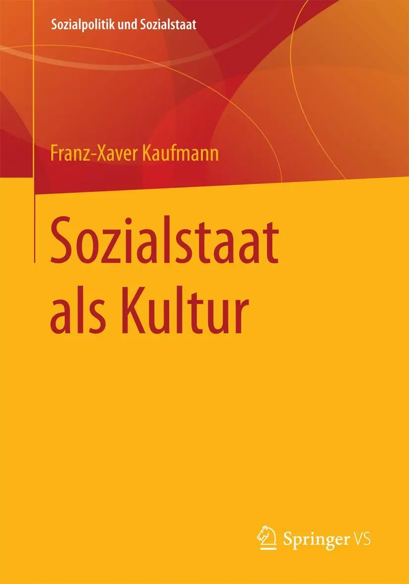 Cover: 9783531173016 | Sozialstaat als Kultur | Soziologische Analysen II | Kaufmann | Buch