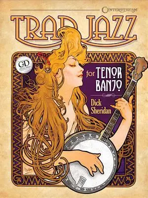 Cover: 9781574243116 | Trad Jazz for Tenor Banjo | Dick Sheridan | Taschenbuch | Buch + CD