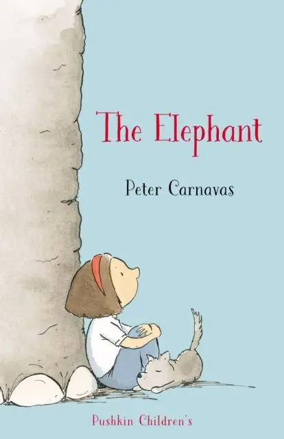 Cover: 9781782693116 | The Elephant | Peter Carnavas | Taschenbuch | Pushkin Children's Books