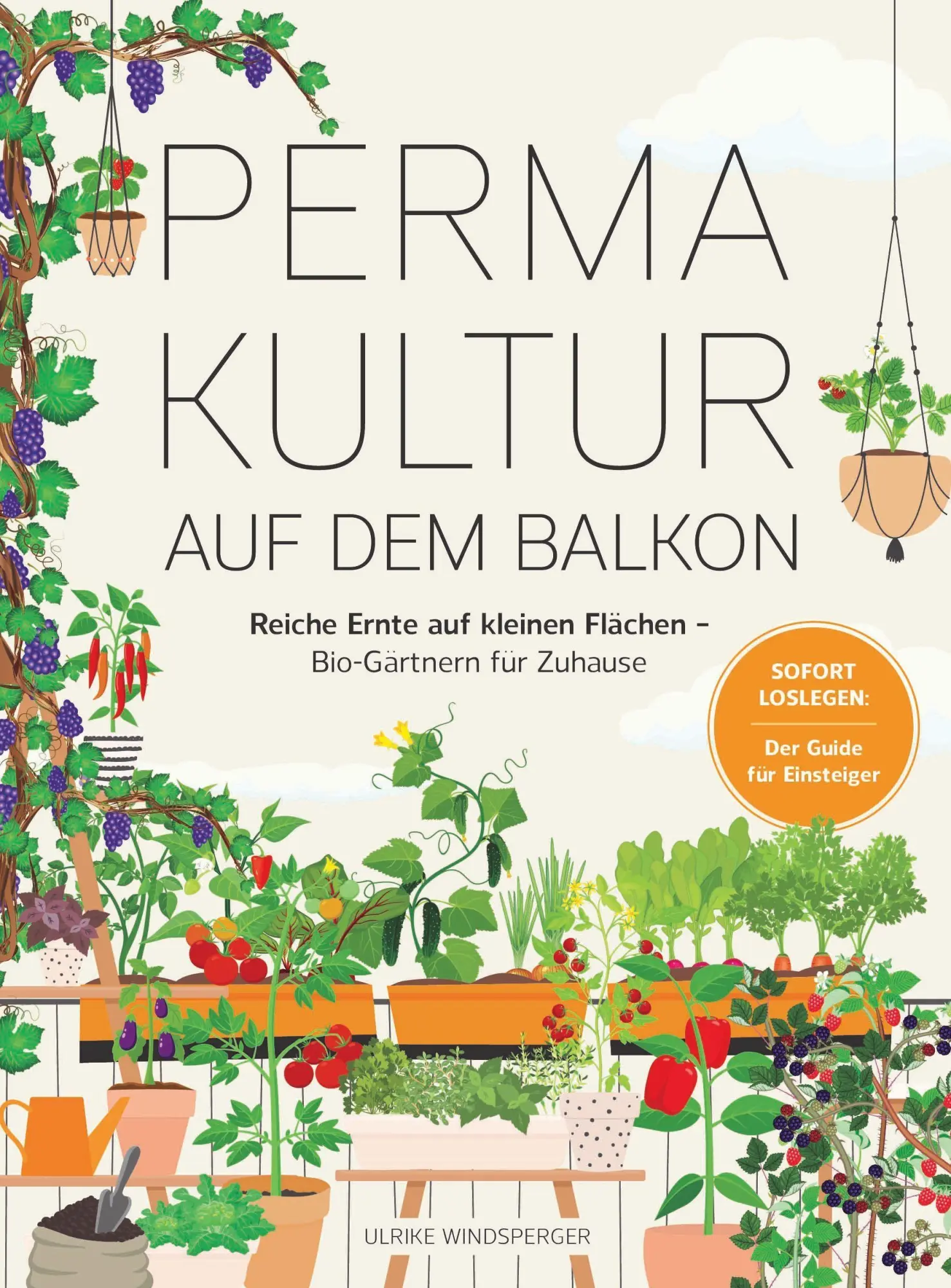 Cover: 9783517303116 | Permakultur auf dem Balkon | Ulrike Windsperger | Taschenbuch | 160 S.