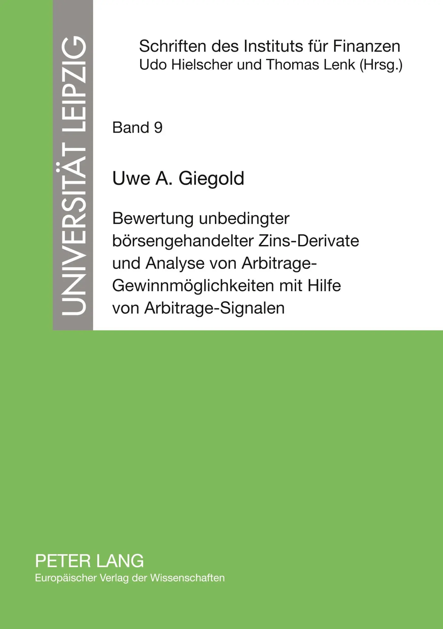 Cover: 9783631533116 | Bewertung unbedingter börsengehandelter Zins-Derivate und Analyse...