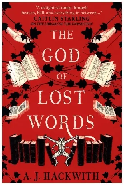 Cover: 9781789093216 | The God of Lost Words | A Novel from Hell's Library | A. J. Hackwith