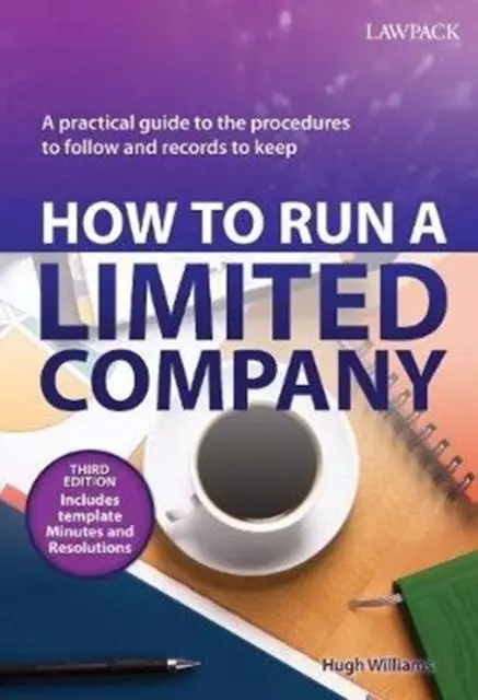 Cover: 9781910143216 | How to Run a Limited Company | Hugh Williams | Taschenbuch | Englisch