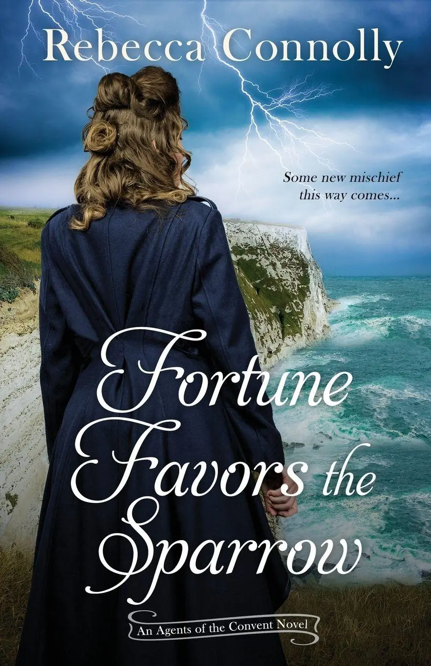 Cover: 9781952103216 | Fortune Favors the Sparrow | Rebecca Connolly | Taschenbuch | Englisch