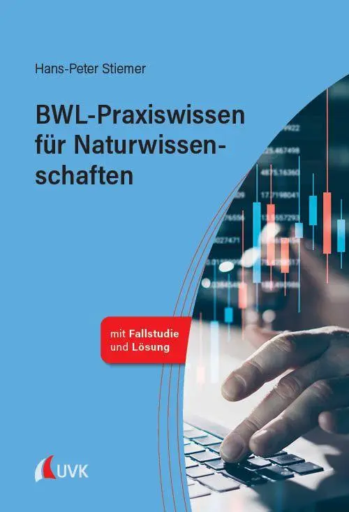 Cover: 9783381123216 | BWL-Praxiswissen für Naturwissenschaften | Hans-Peter Stiemer | Buch