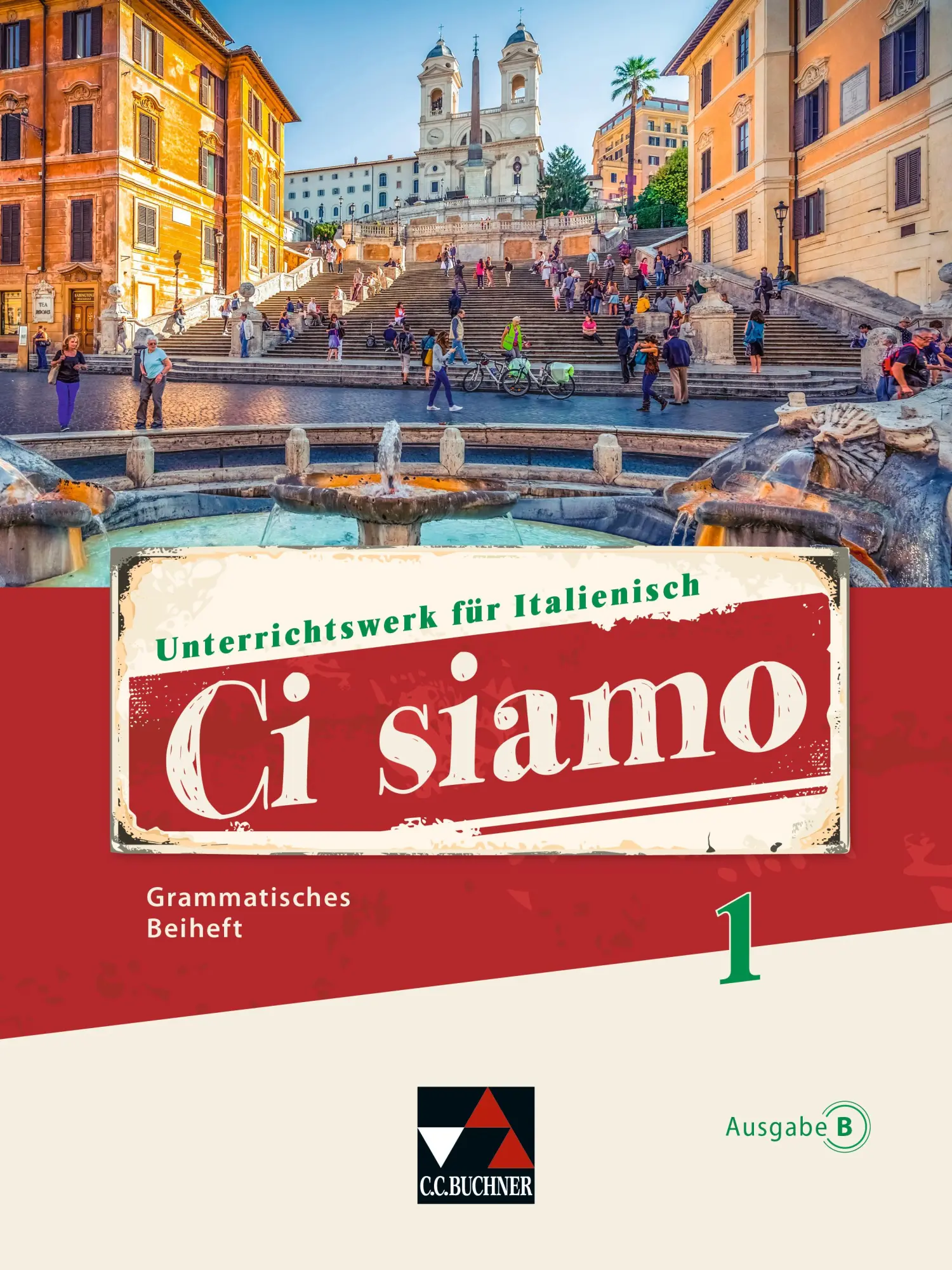Cover: 9783661393216 | Ci siamo B GB 1 | Christian Aigner (u. a.) | Taschenbuch | Ci siamo B