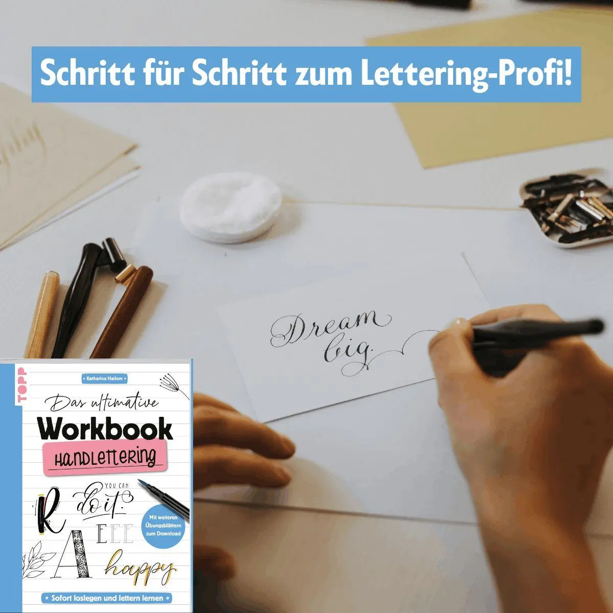 Bild: 9783735883216 | Das ultimative Workbook: Handlettering | Katharina Hailom | Buch