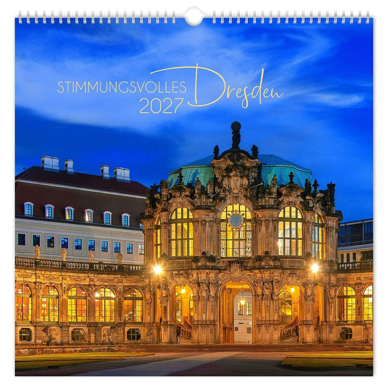 Cover: 9783912303216 | Kalender Stimmungsvolles Dresden 2027 | Peter Schubert | Kalender