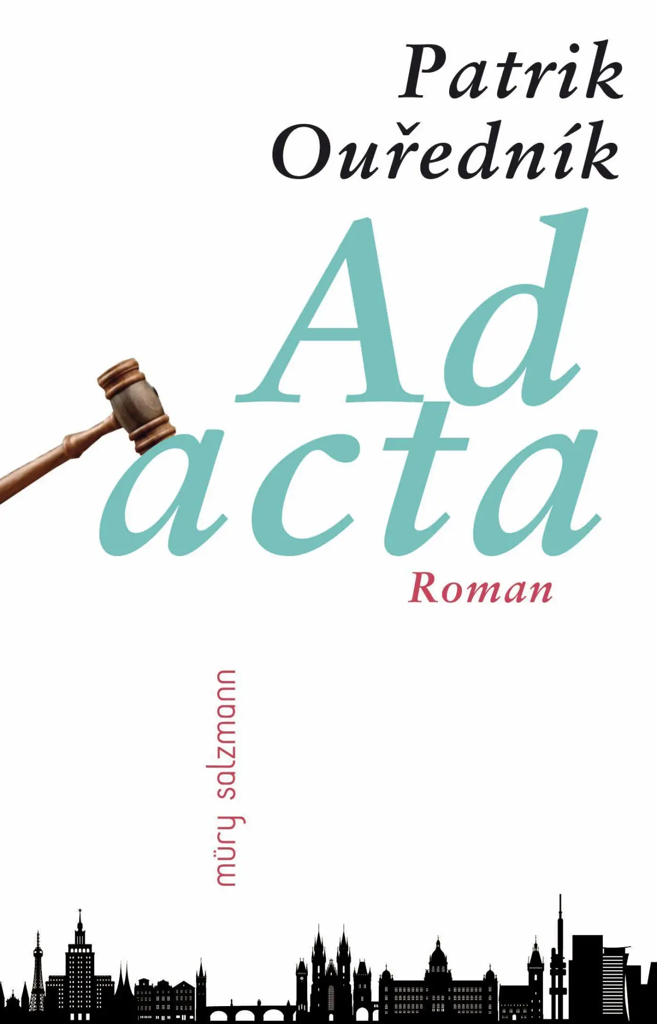 Cover: 9783990143216 | Ad acta | Roman | Patrik Ouredník | Buch | 176 S. | Deutsch | 2026