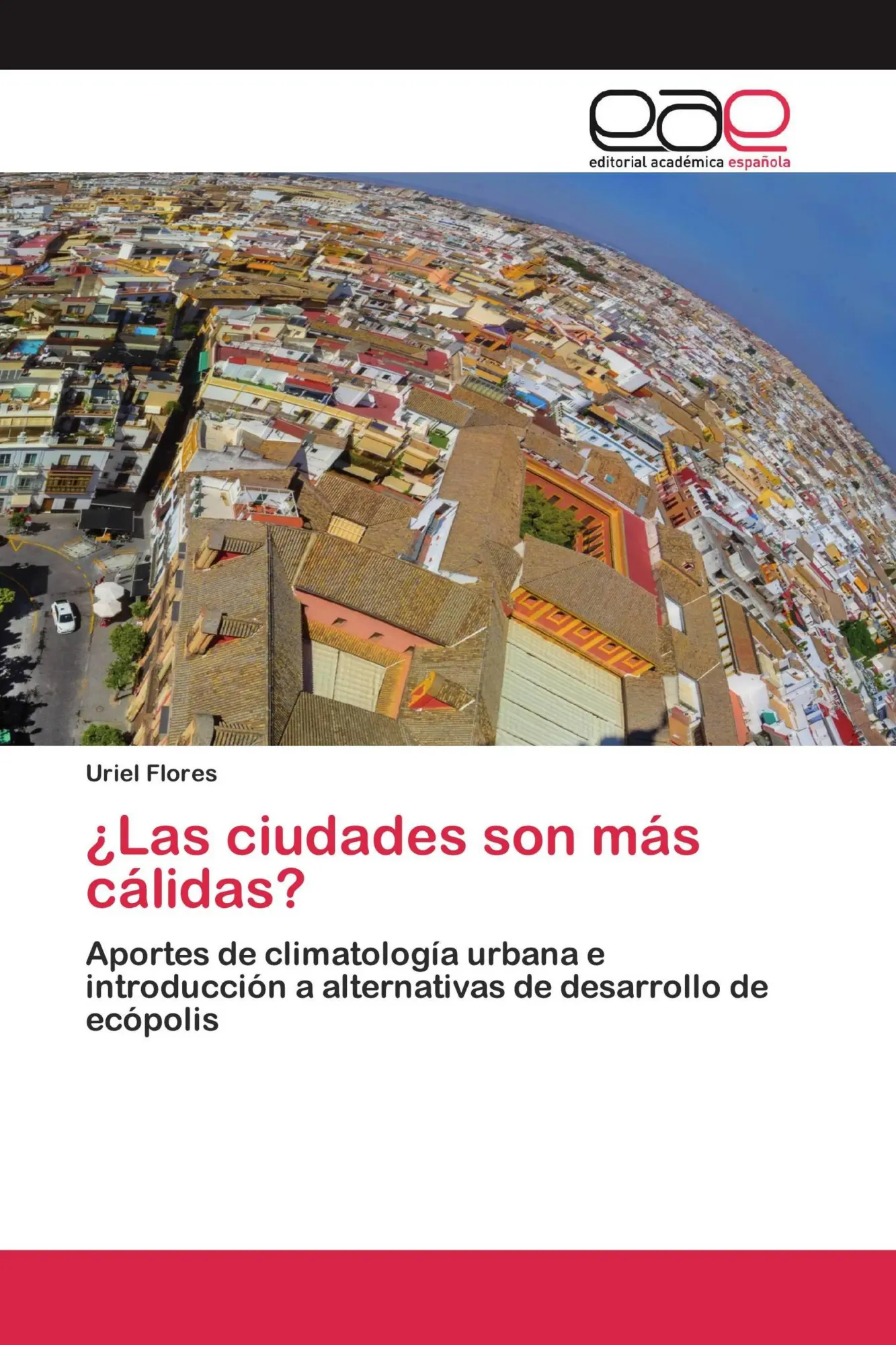 ¿Las ciudades son más cálidas?
