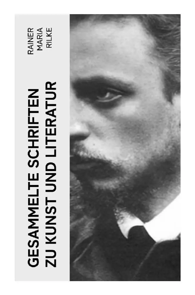 Cover: 9788027363216 | Gesammelte Schriften zu Kunst und Literatur | Rainer Maria Rilke