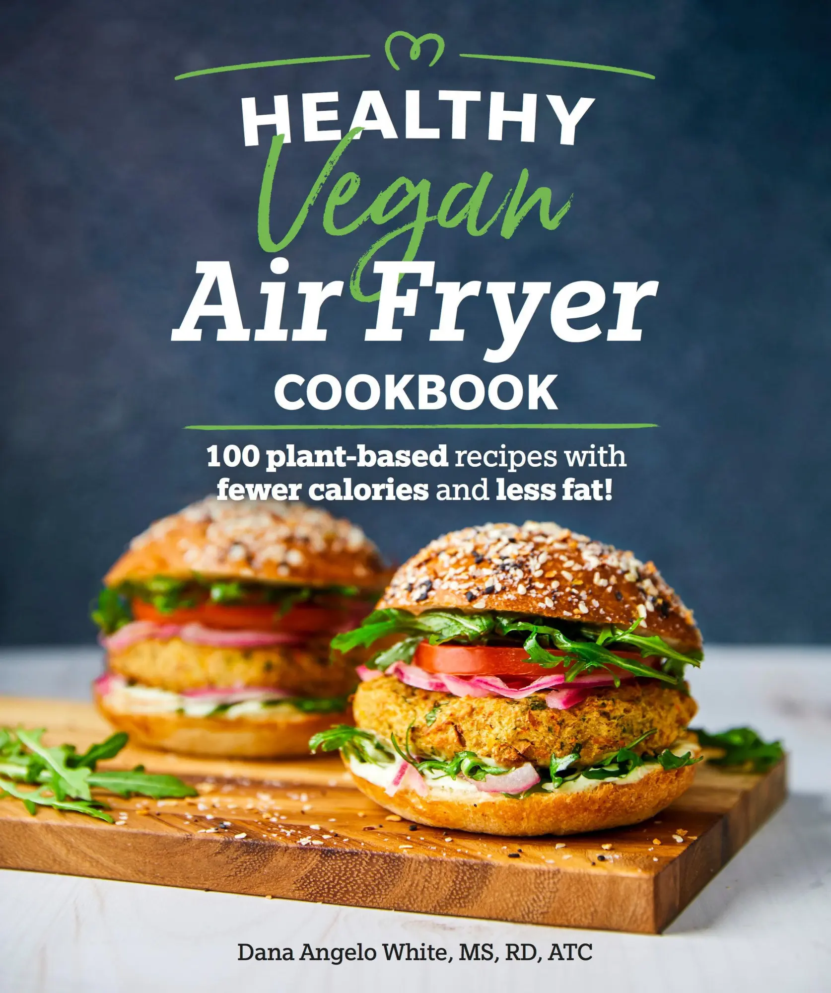 Cover: 9781465493316 | Healthy Vegan Air Fryer Cookbook | Dana Angelo White | Taschenbuch