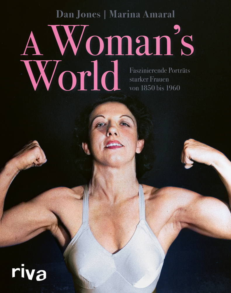 Cover: 9783742323316 | A Woman's World | Dan Jones | Buch | 432 S. | Deutsch | 2023 | Riva