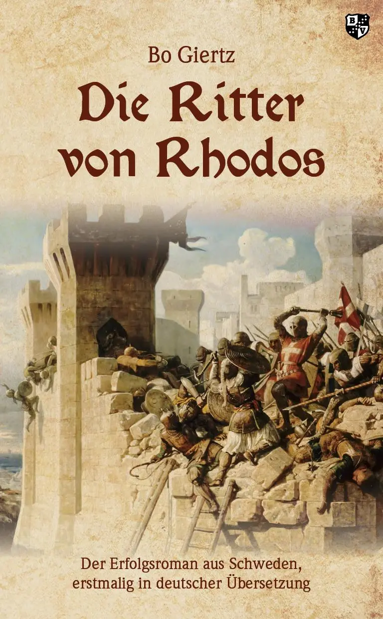 Cover: 9783810703316 | Die Ritter von Rhodos | Bo Giertz | Taschenbuch | 284 S. | Deutsch