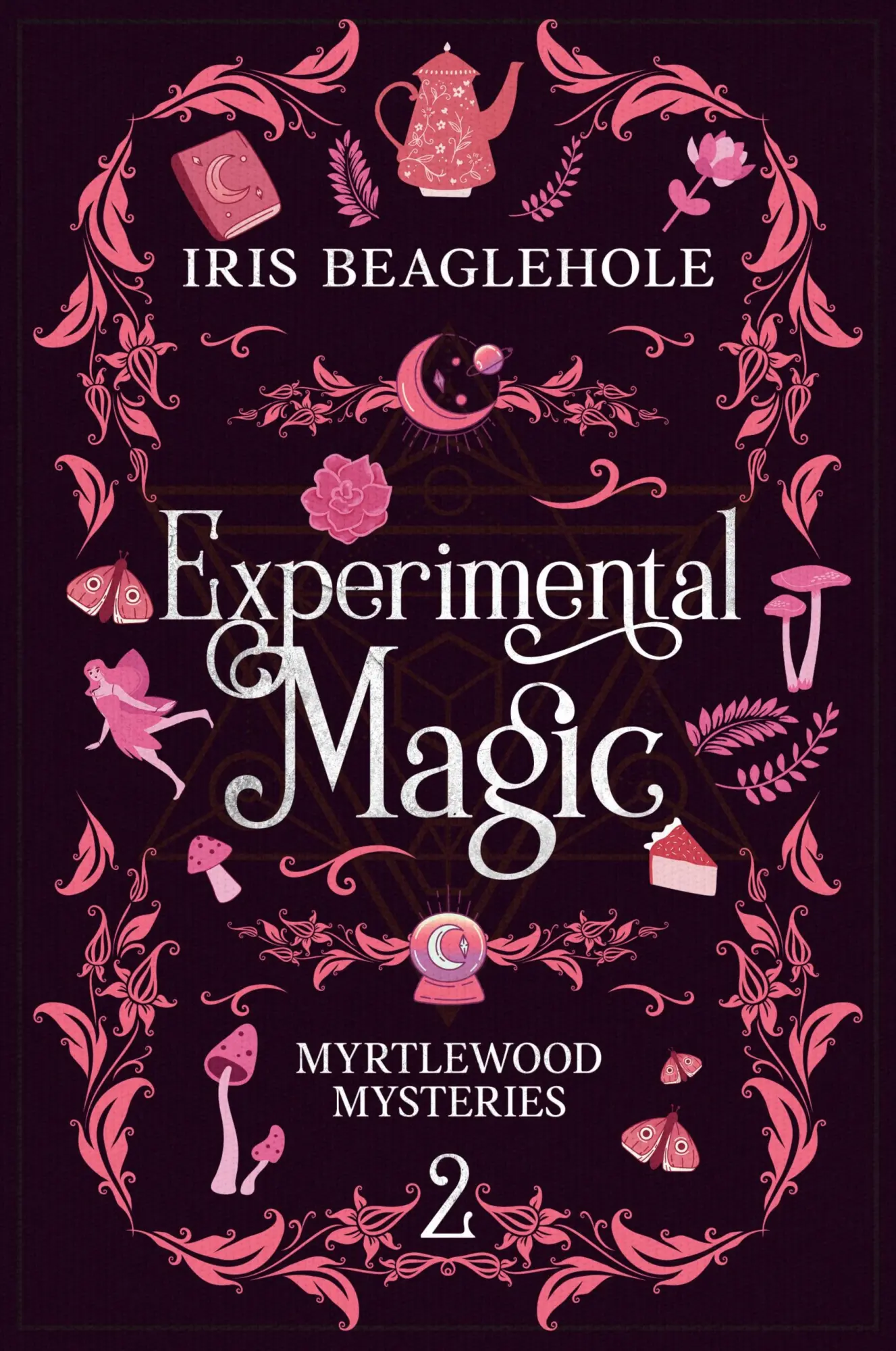 Cover: 9781991173416 | Experimental Magic | Myrtlewood Mysteries Book 2 | Iris Beaglehole
