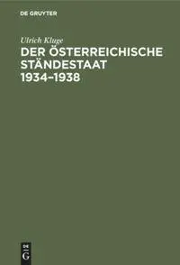 Cover: 9783486523416 | Der österreichische Ständestaat 1934-1938 | Ulrich Kluge | Buch | 1984