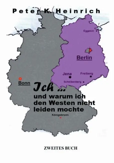 Cover: 9783849573416 | Ich ... und warum ich den Westen nicht leiden mochte | Heinrich | Buch