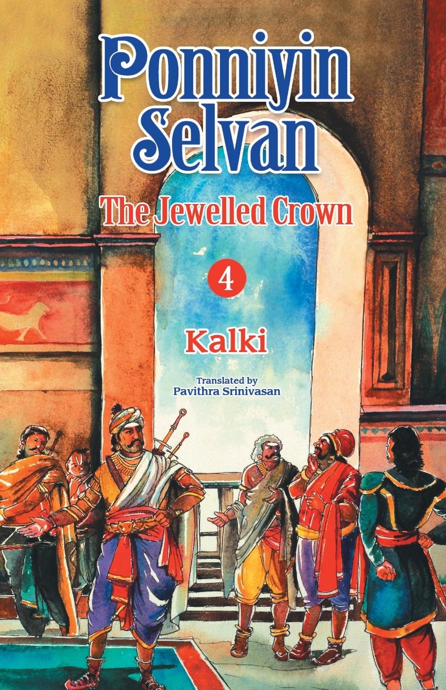 Cover: 9788194973416 | PONNIYIN SELVAN 4 | Kalki | Taschenbuch | Englisch | 2021