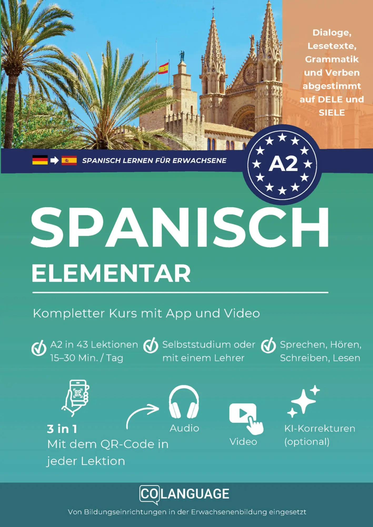 Cover: 9791388253416 | Spanisch A2 lernen elementar: Kompletter Kurs mit App und Video | Buch