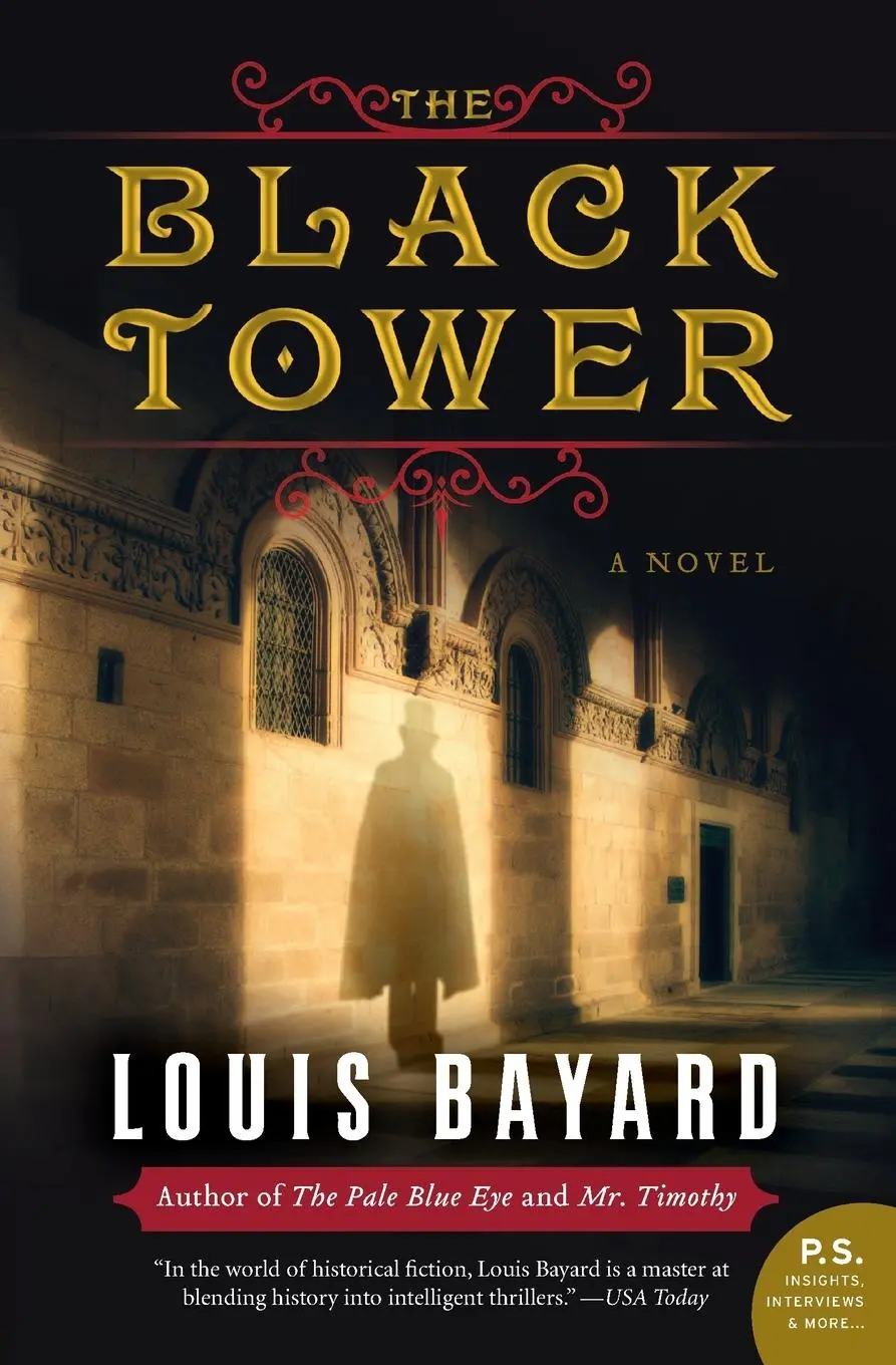 Cover: 9780061173516 | The Black Tower | Louis Bayard | Taschenbuch | Englisch | 2009